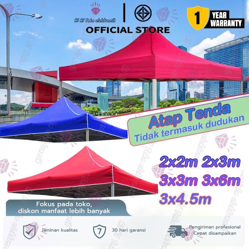 COZYNEST Terpal Tenda/Atap Tenda Lipat/AtapTenda Lipat 3x3/2x2/2x3 Terpal Atap Anti Panas Kain Oxfor
