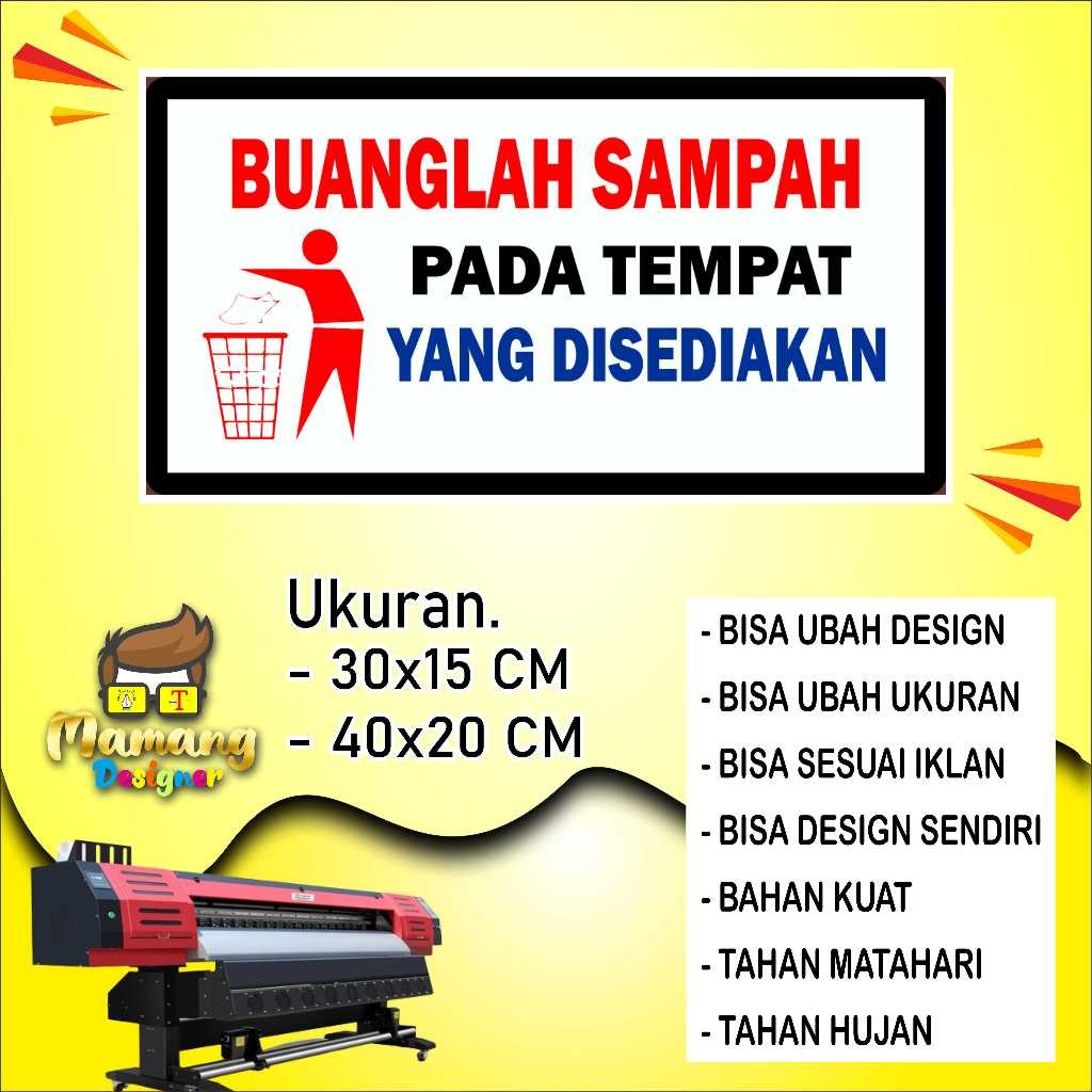 

Backdrop Sticker Tempelan Kata Kata Buang Sampah Bahan Bagus Putih