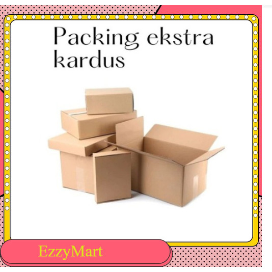 

EzzyMart [PACKING TAMBAHAN] Tambahan packing Kardus agar paket lebih aman dan safety