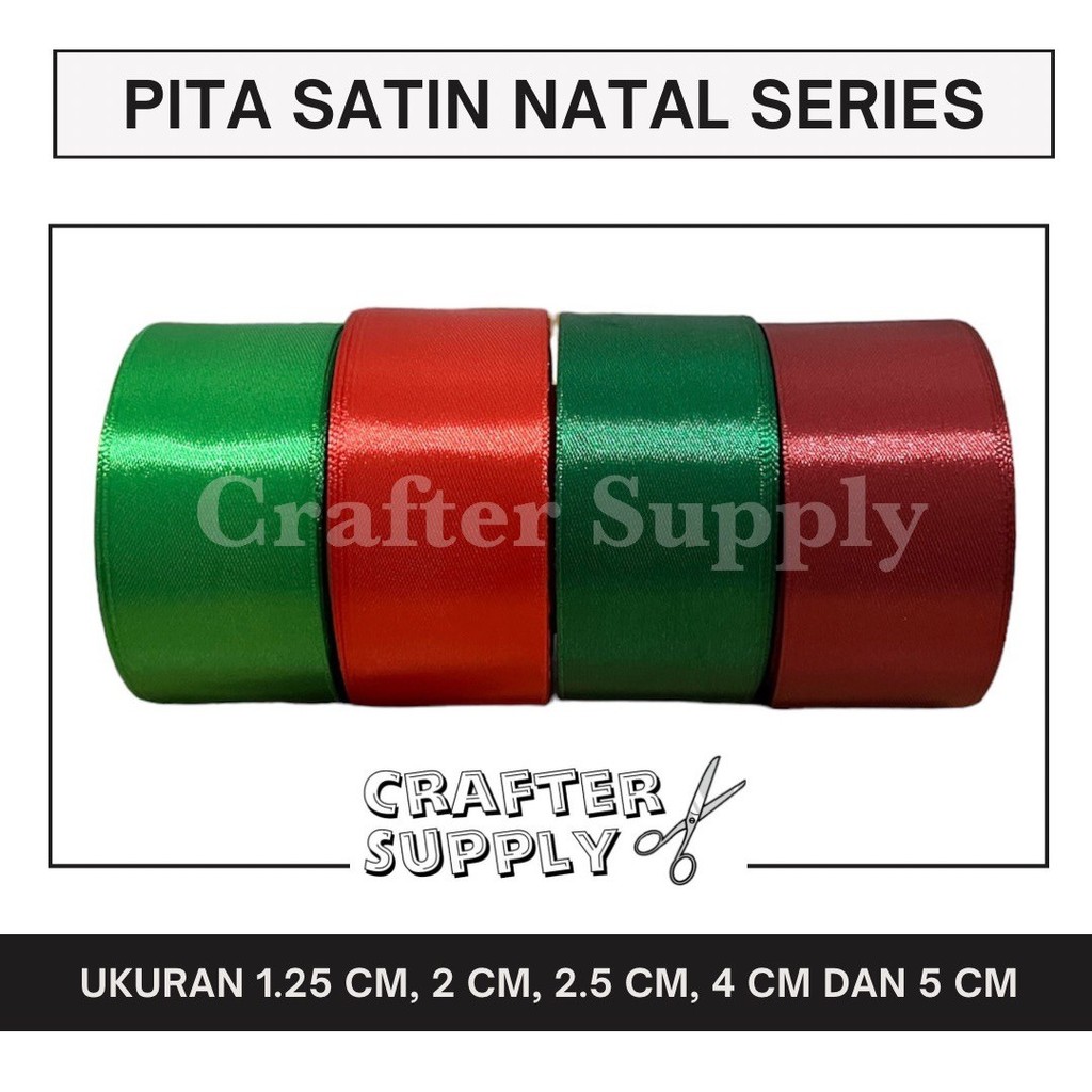 PITA SATIN NATAL EDITION PER ROLL / PITA NATAL/ PITA SATIN HIJAU / PITA SATIN MERAH