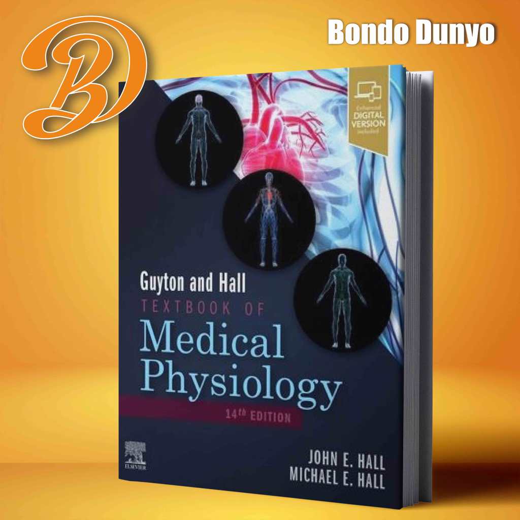 Guyton and Hall Textbook of Medical Physiology By John Hall, Michael Hall