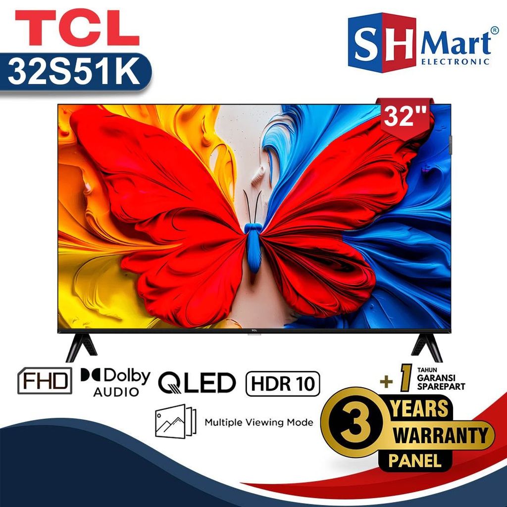 TCL GOOGLE TV 32 INCH FULL HD QLED TV 32S51K  GARANSI RESMI (MEDAN)