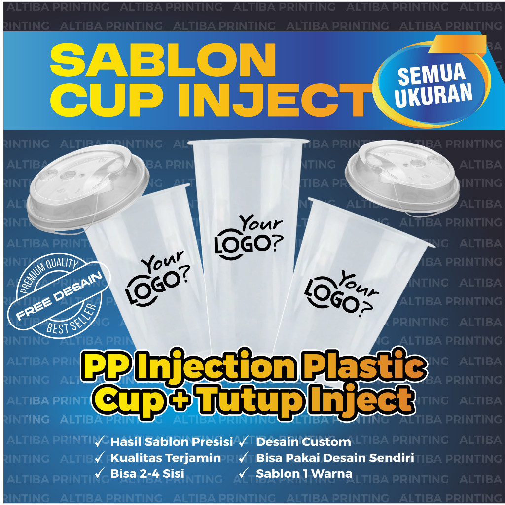 Sablon Cup Inject + Tutup Inject semua ukuran, Cup inject 12 OZ, 14 OZ, 16 OZ dan 22 OZ, Custom cup 