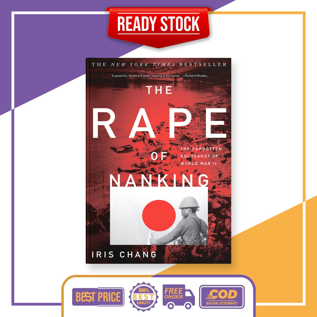 The Rape of Nanking by Iris Chang