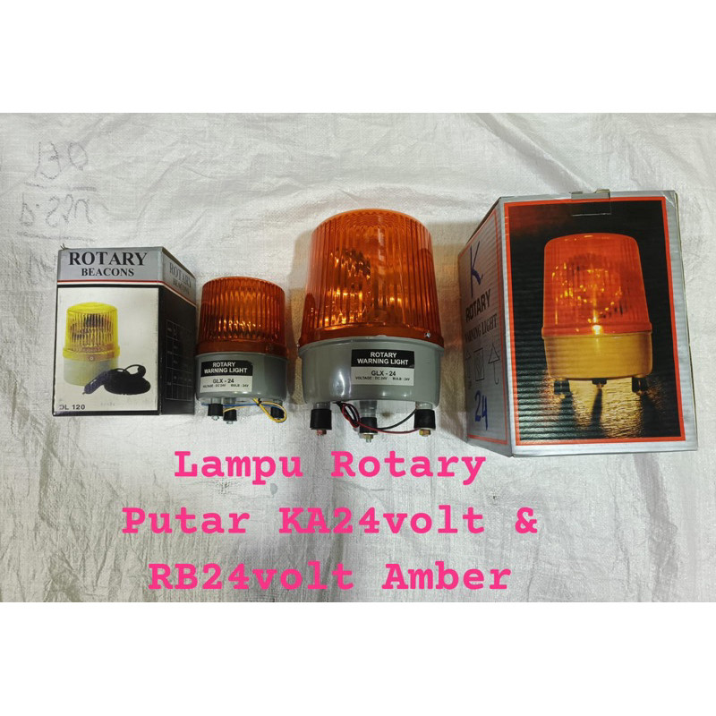 Lampu Rotary Lampu Putar Warning Light KA24Volt & RB 24Volt Amber/Kuning