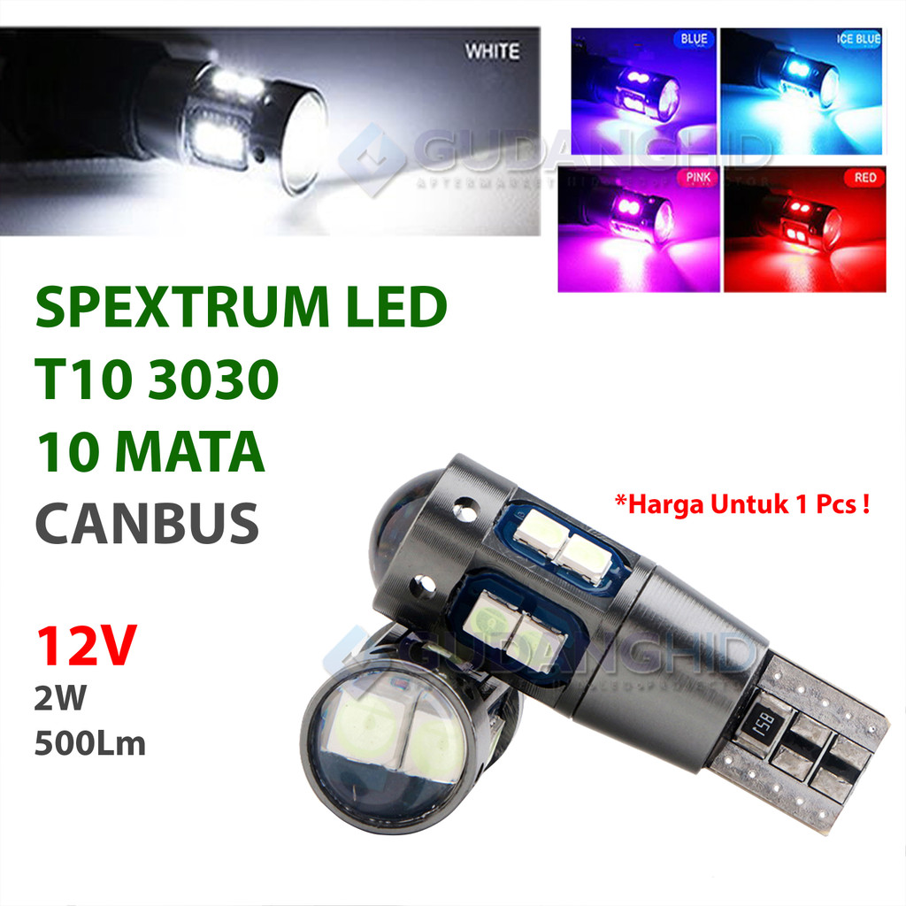 Spextrum LED Lampu Senja T10 3030 10 Mata CANBUS 12V 2W SMD 3030 500LM