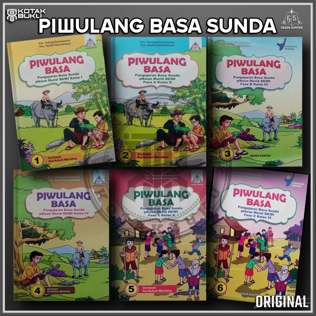 [ TS ] Buku Piwulang Basa Sunda / Basa Sunda Kelas 1 2 3 4 5 6 SD / Basa Sunda SD / Kurikulum Merdek