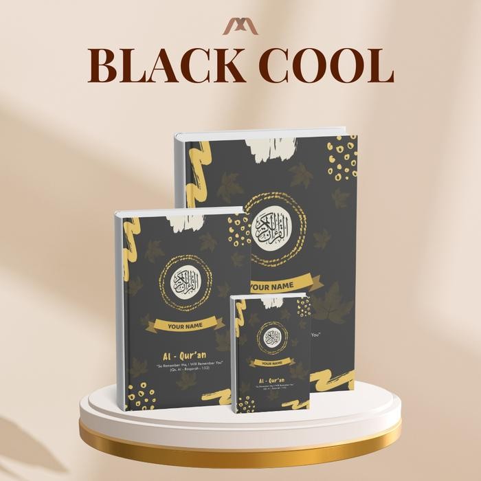 

AL-QUR’AN CUSTOM NAMA BOMBAY [NON - TERJEMAH] A5 - Black Cool