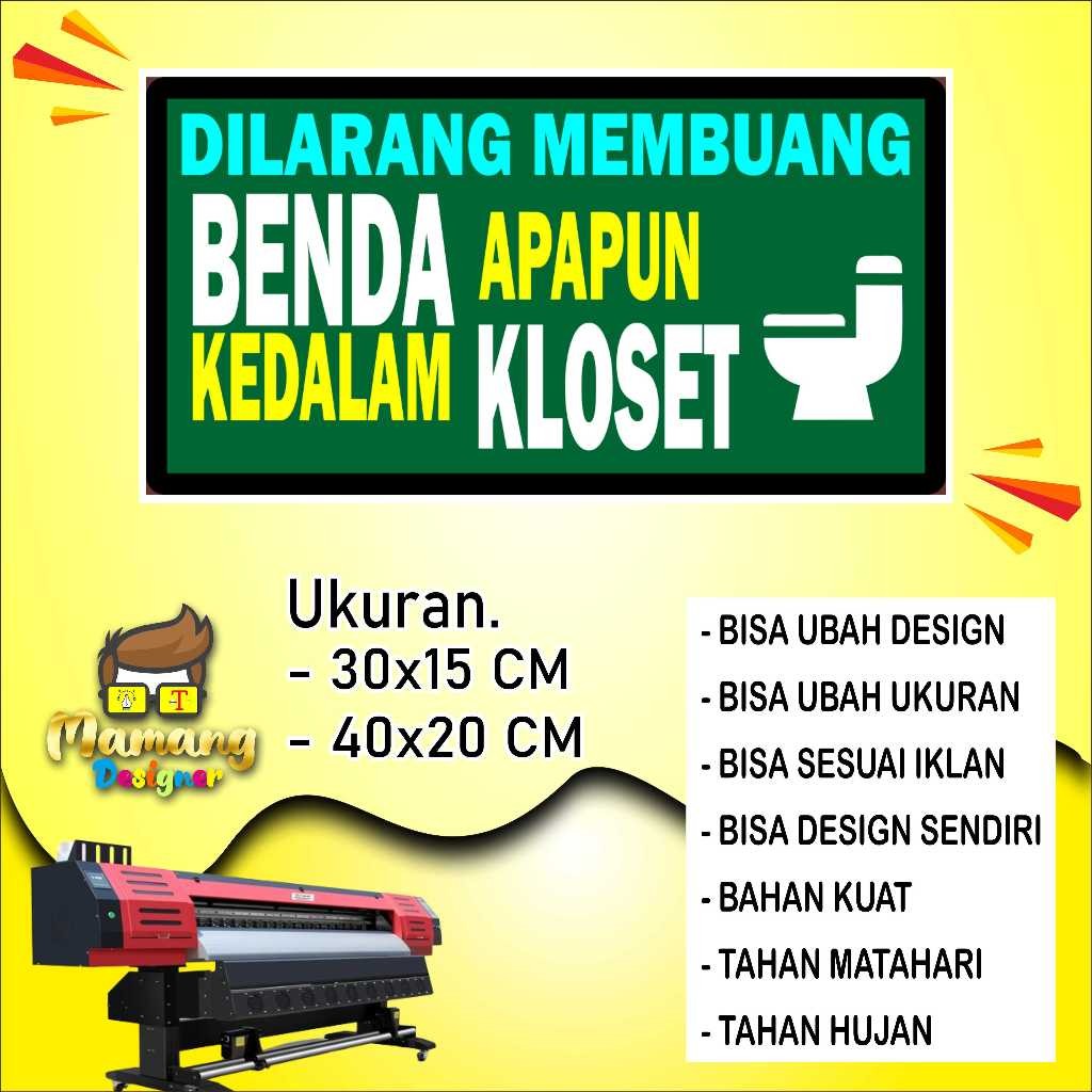 

Backdrop Sticker Tempelan Tulisan Peringatan Di WC Hijau