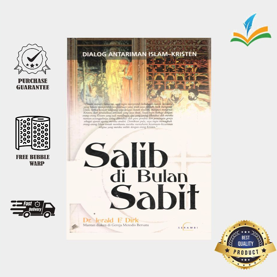 Salib di Bulan Sabit  Dialog Antara Islam dan Kristen - Jerald F. Dirk