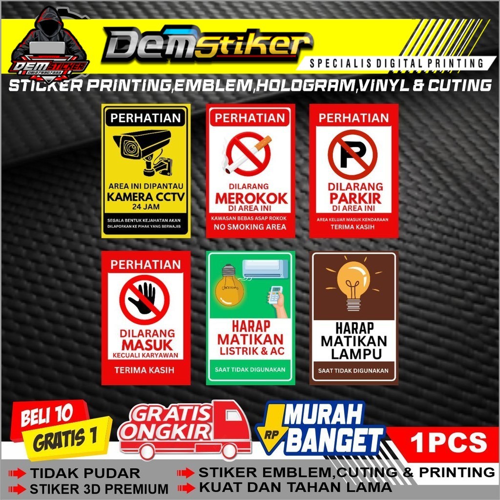 stiker vinyl sign cctv, no smoking, dilarang masuk, matikan lampu