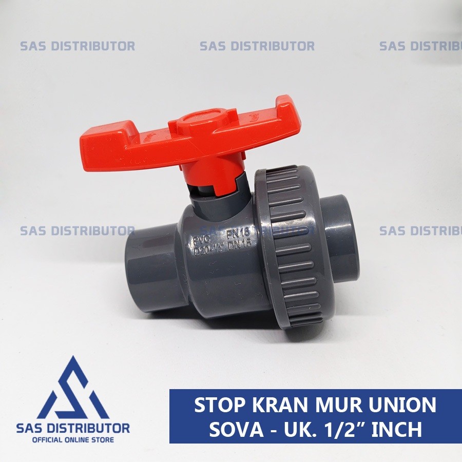 Single Union Ball Valve 1/2" inch PVC Sova / Stop Kran Water Mur 1/2 Union / Ball Valve Watermur 1/2