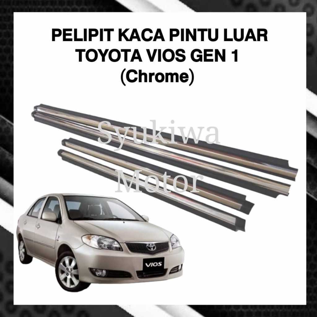 weather strip karet pelipit kaca Vios gen 1 chrome