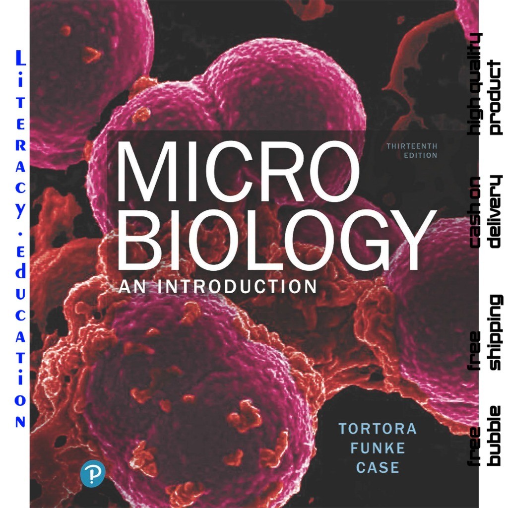 MICROBIOLOGY AN INTRODUCTION THIRTEENTH EDITION TORTORA