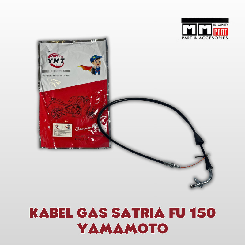 KABEL GAS SATRIA FU 150 YAMAMOTO - KABEL GAS SATRIA F150 TALI GAS SATRIA FU
