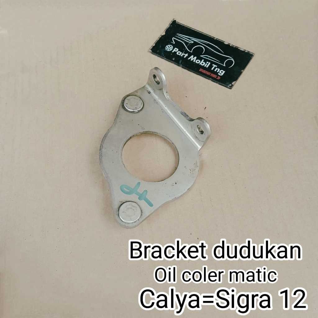 Breket Bracket Dudukan Oli Cooler Matic Calya/Sigra 1200cc/Agya 1200cc/Ayla 1200cc