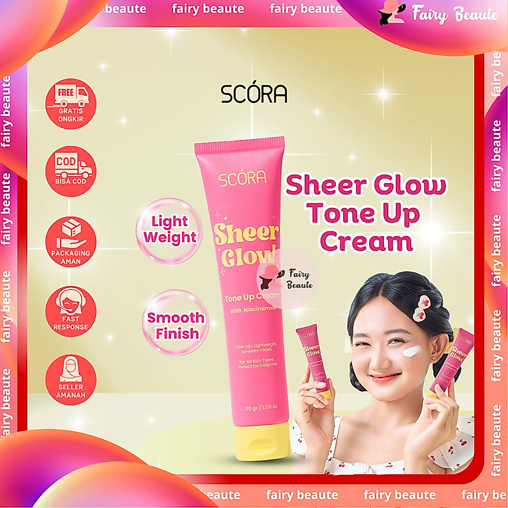 SCORA Sheer Glow Tone Up Cream 30 Gr crem