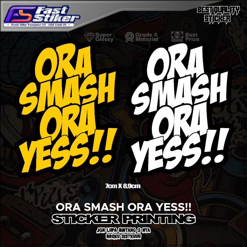 Stiker Vinyl Anti Air Ora Smash Ora Yes