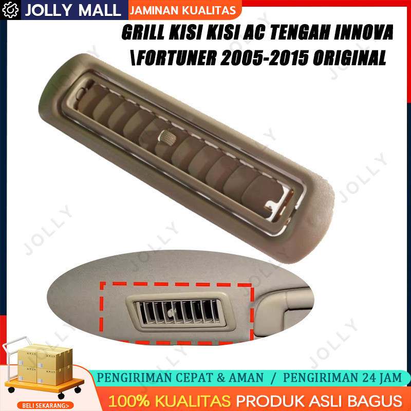 Grill Kisi Kisi AC Tengah Plafon Innova 2005-2015 ORIGINAL Double Blower Belakang Ace; belakang Lama