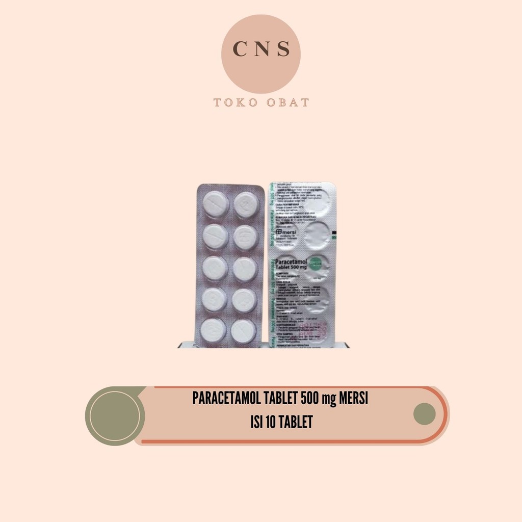Paracetamol Tablet 500mg Mersi Isi 10 Tablet