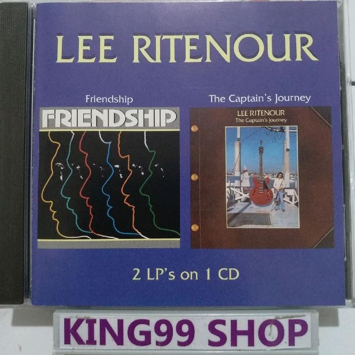 CD LEE RITENOUR - FRIENDSHIP / THE CAPTAIN'S JOURNEY. fourplay bob james david benoit ramsey lewis l