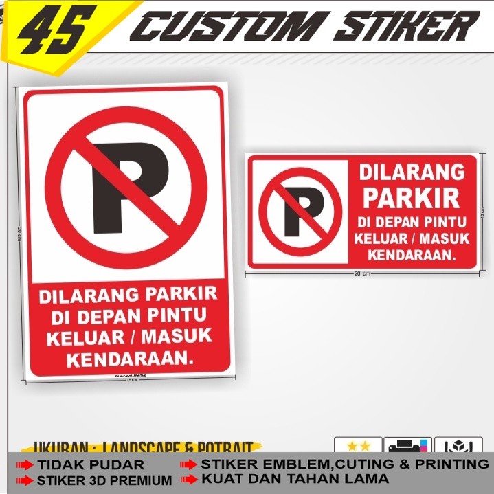 Sticker Dilarang Parkir / Stiker Dilarang Parkir / Dilarang Parkir Stiker