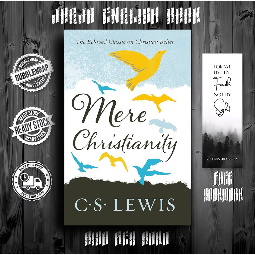 Mere Christianity by C. S. Lewis