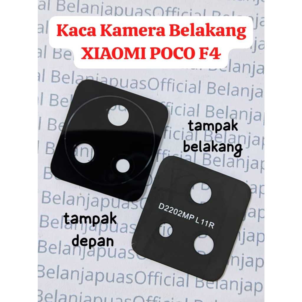 Lensa Kaca Pengganti Kamera Belakang Kaca XIAOMI POCOPHONE F4 / POCO F4 lensa xiaomi poco f4 kaca ka