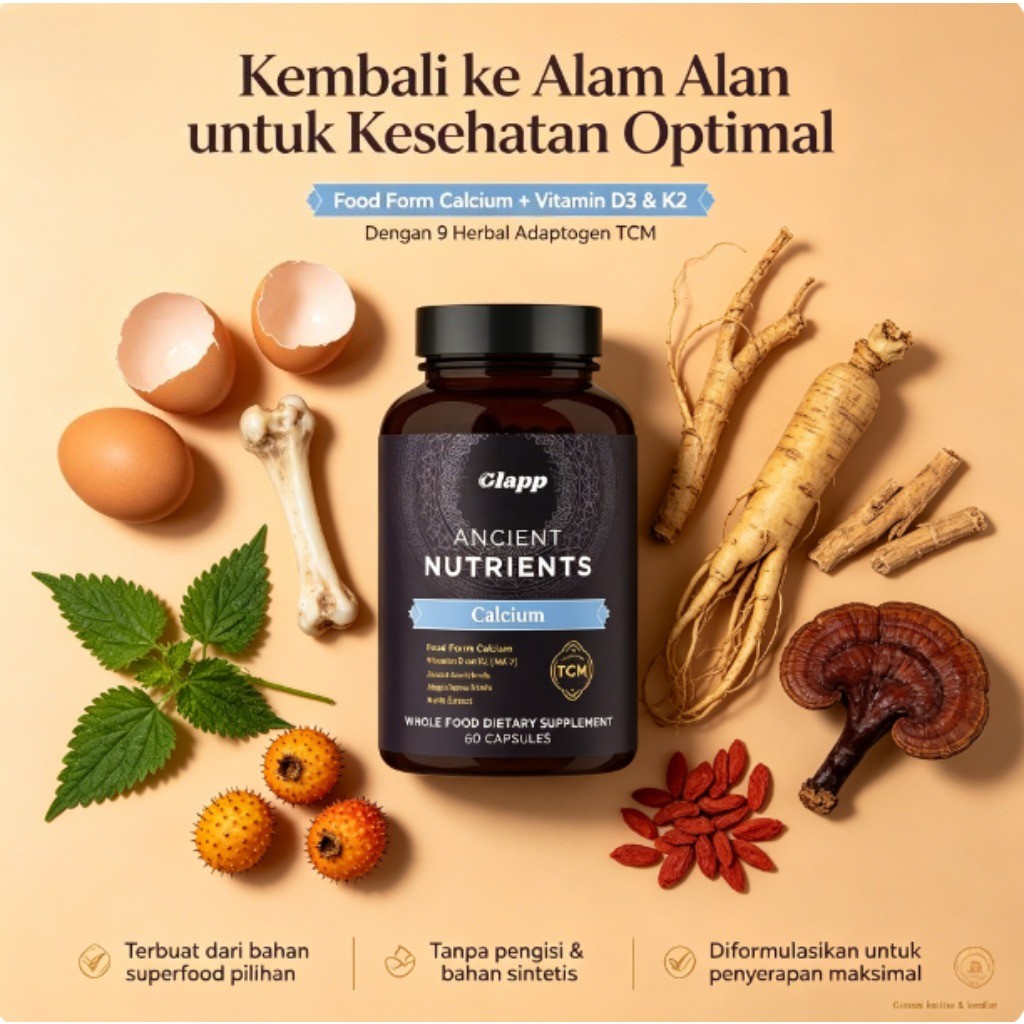 Clapp Nutrisi Kuno Kalsium 60 Kapsul Makanan + Vitamin D3 K2 dan 9 Herbal Herbal