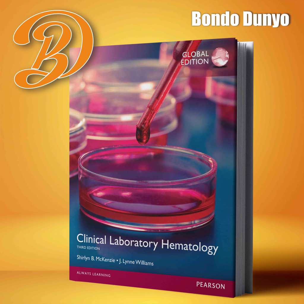 Clinical Laboratory Hematology, Third Edition Global Edition by Shirlyn B. McKenzie