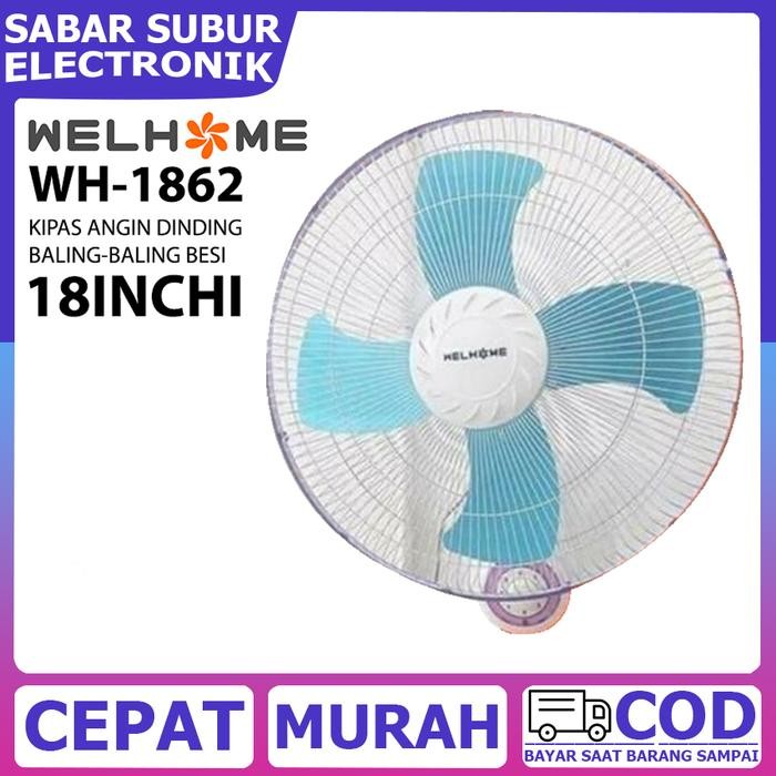 Welhome WH-1862 Kipas Angin Dinding Baling-baling Besi 18" inch