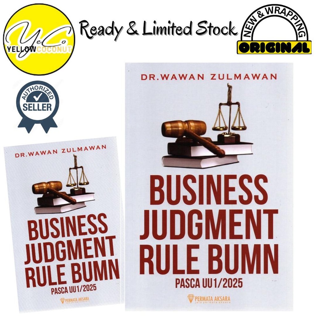 Business Judgment Rule BUMN Pasca UU 1/2025 - DR. Wawan Zulmawan
