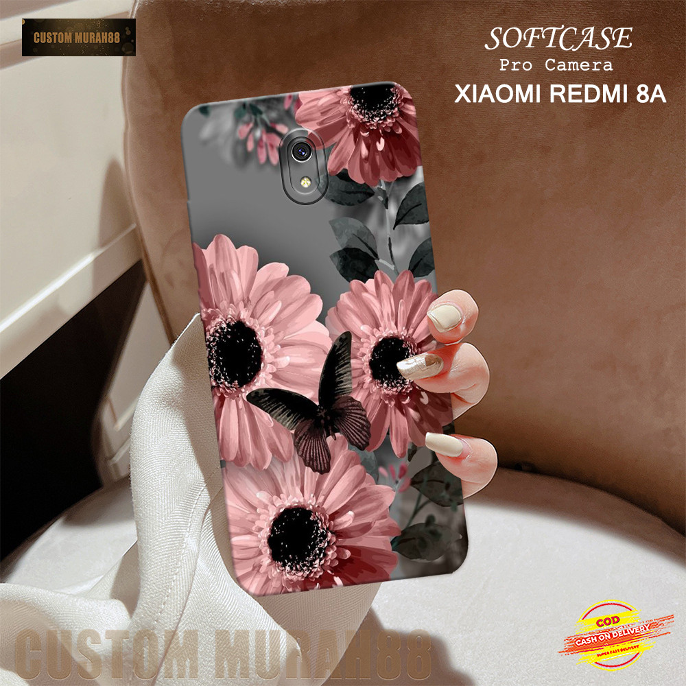 Case Xiaomi Redmi 8A Terbaru - Fashion Case BUNGA - Casing Hp Xiaomi Redmi 8A - Softcase Pro Camera 