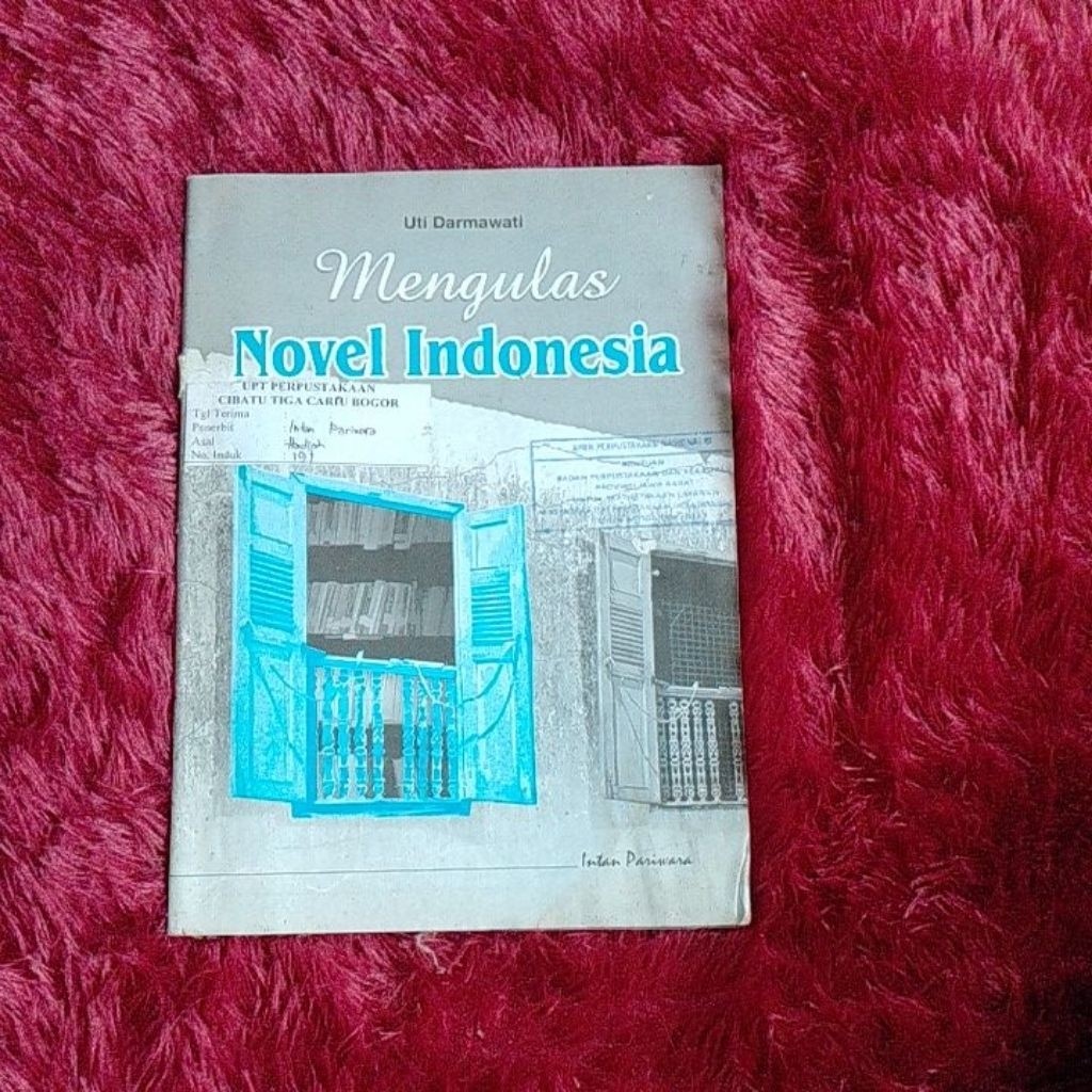 MENGULAS NOVEL INDONESIA - UTI DARMAWATI | ORIGINAL PRELOVED