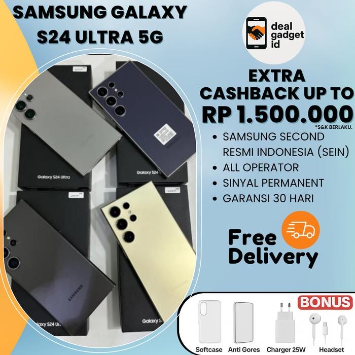 SEIN Samsung Galaxy S24 & S23 ULTRA 5G 12/1TB 12/512GB 12/256GB  Second Fullset Original