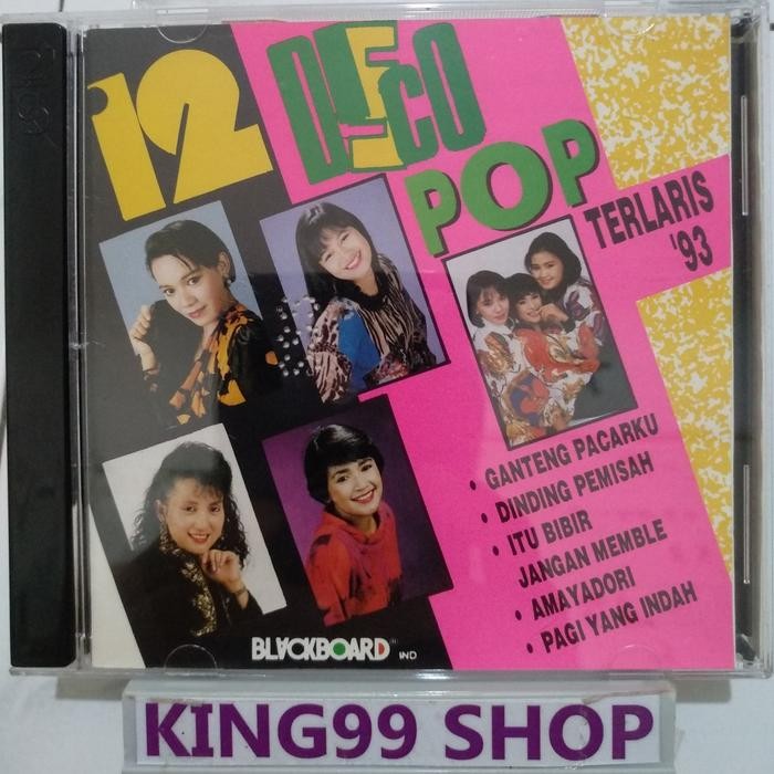 CD 12 DISCO POP TERLARIS '93. nini carlina merry andani anis marsella aldino corina s mario ati adya