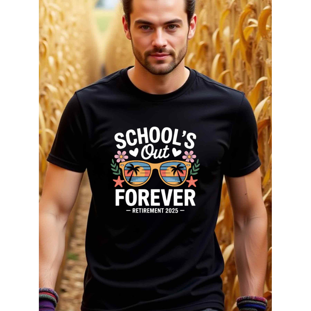 Kaos Pria Pensiun 2025 - Kaos Distro Pria Forever School Out - Baju Pria Keren - Kado Pensiun Guru