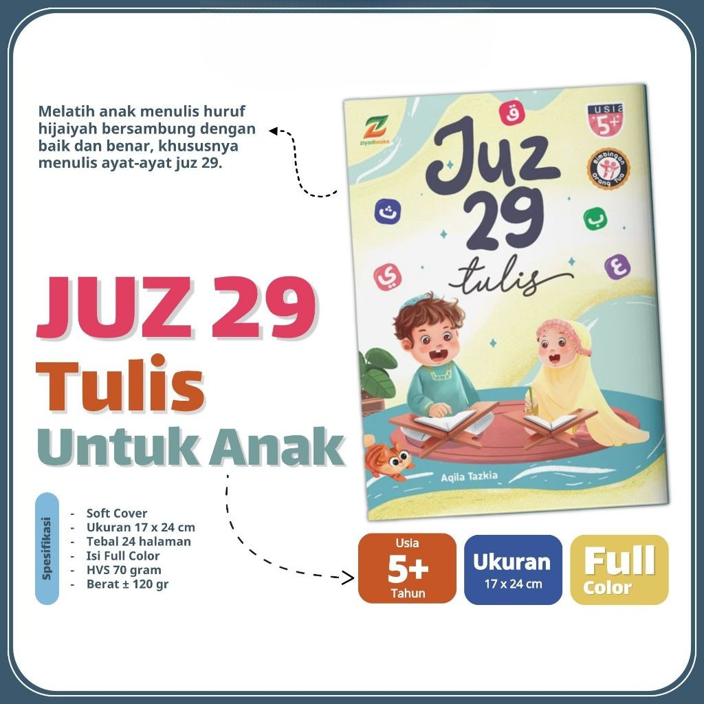 Ziyadbooks - Buku Juz 29 Tulis untuk Anak - Belajar Menulis Al Quran Menebalkan Membantu Hafalan