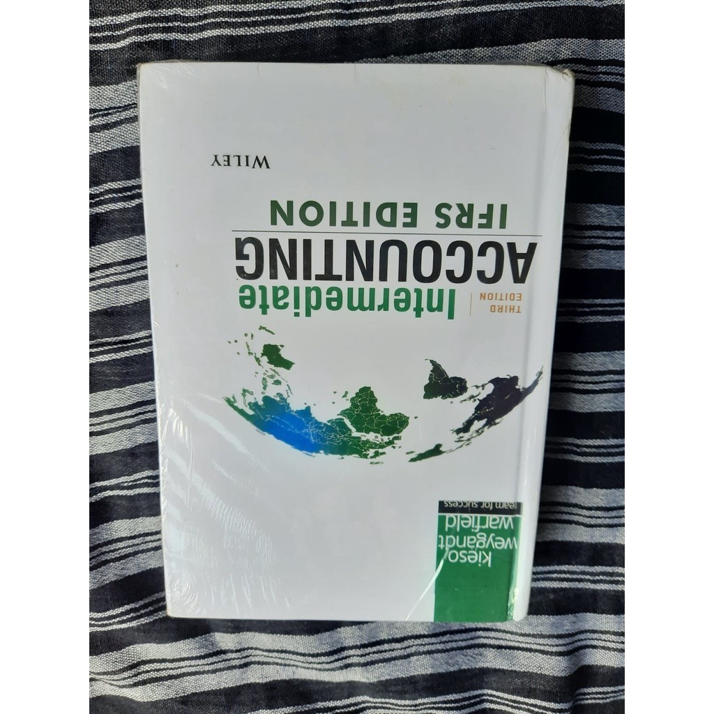Buku INTERMEDIATE ACCOUNTING IFRS EDITION- Edisi 3 - IFRS - Kieso / R C