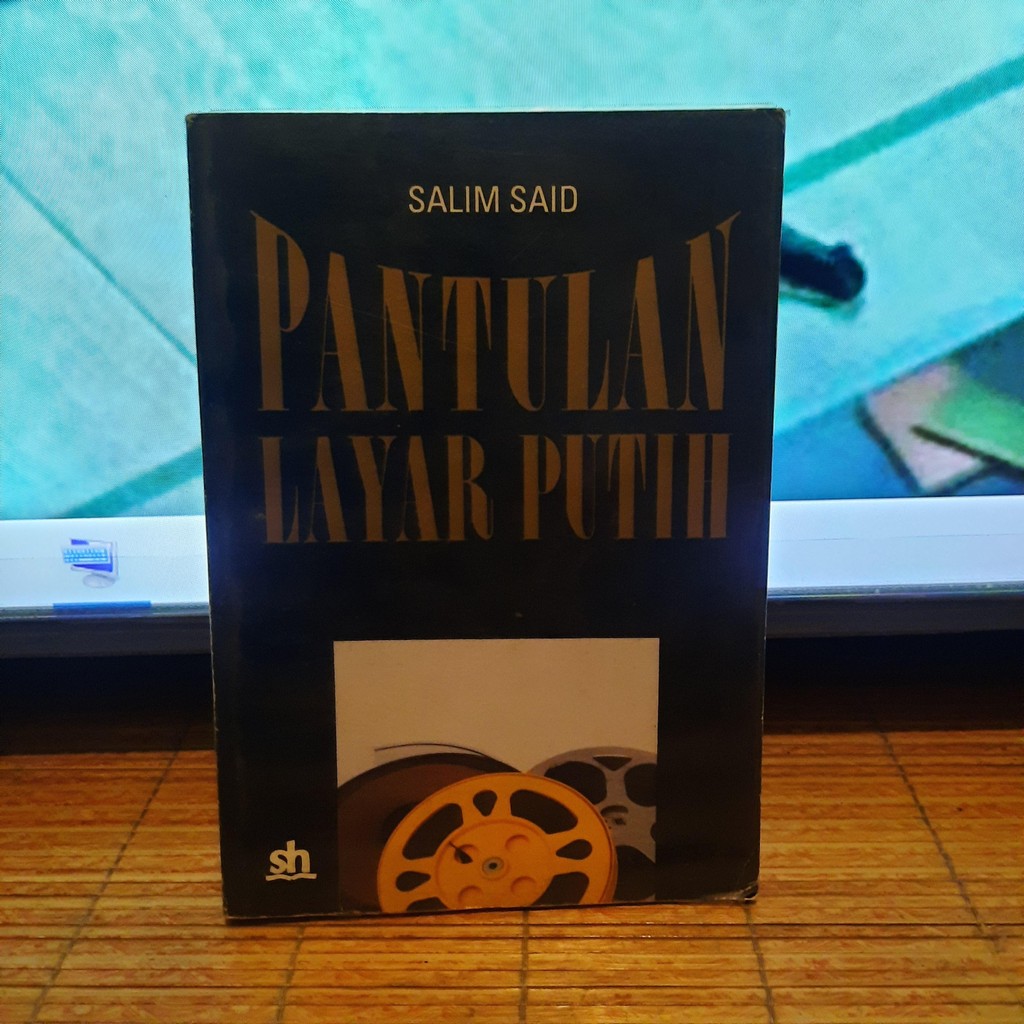 Pantulan Layar Putih - Salim Said