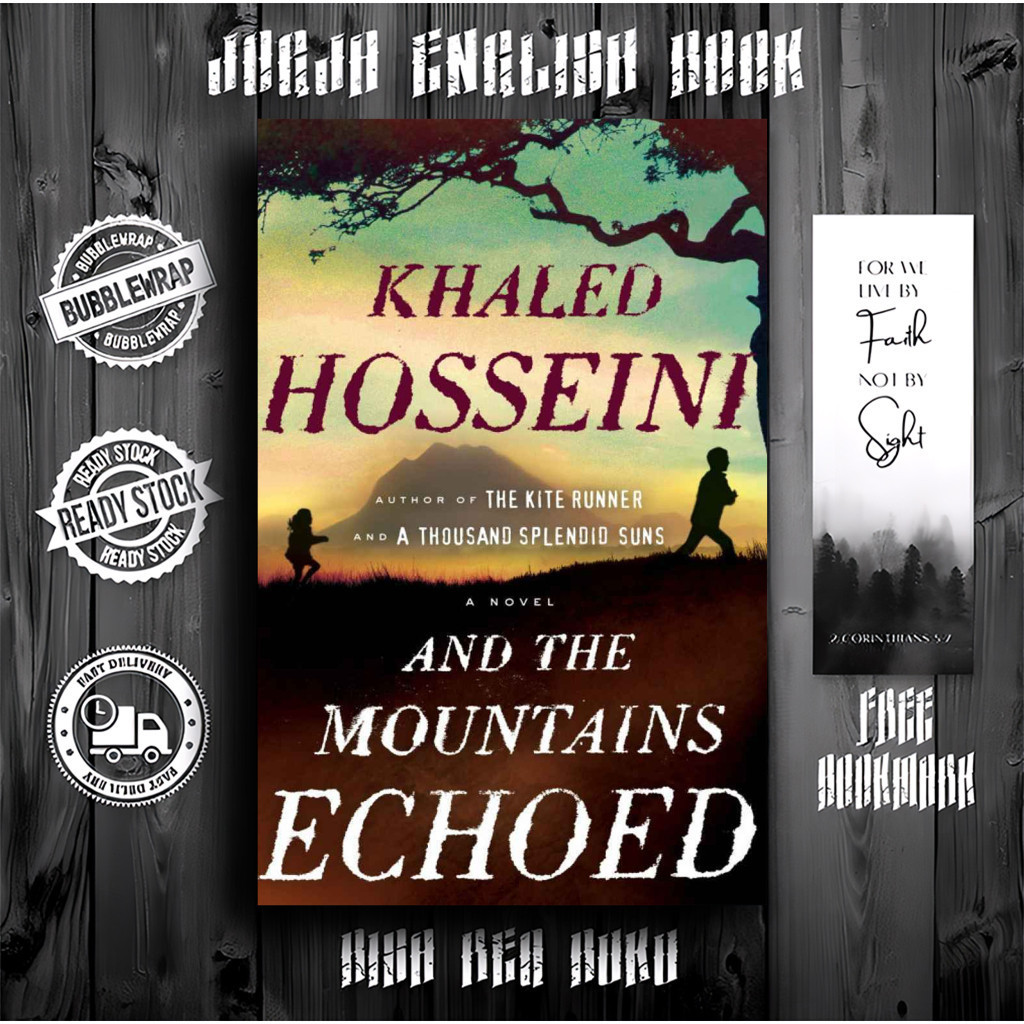 And the Mountains Echoed by Khaled Hosseini