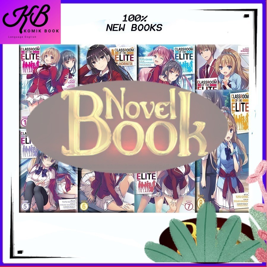 Classroom of the Elite || Classroom of the Elite Year 2 (Light Novel) english  - TokoNovelBook