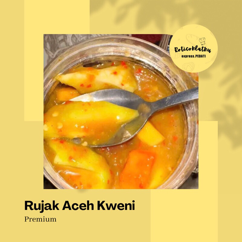 

RUJAK ACEH KWENI BY ROTICOKLATKU