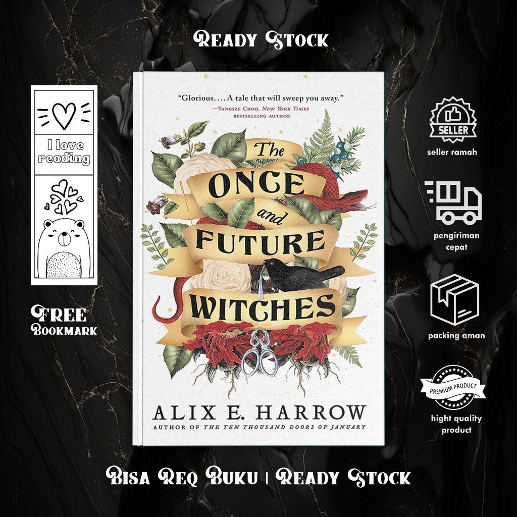 The Once and Future Witches by Alix E. Harrow