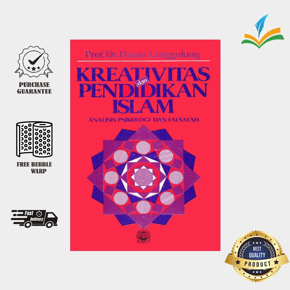 Kreativitas dan Pendidikan Islam Analisis Psikologi dan Falsafah - Hasan Langgulung