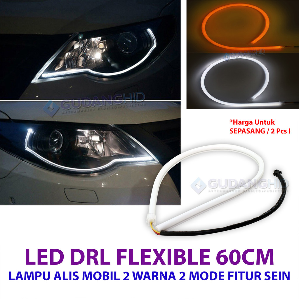 LED DRL Flexible 60CM Lampu Alis Mobil 2 Warna 2 Mode Fitur Sein Sen