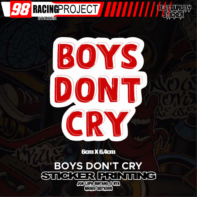 Sticker Stiker Printing Boys Dont Cry Viral Fyp |sticker Hp|sticker Helm