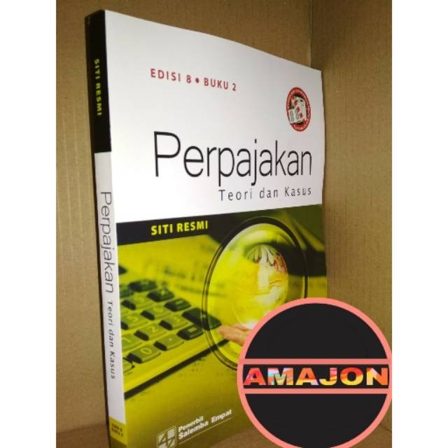 PERPAJAKAN EDISI 8 BUKU 2 BY SITI RESMI