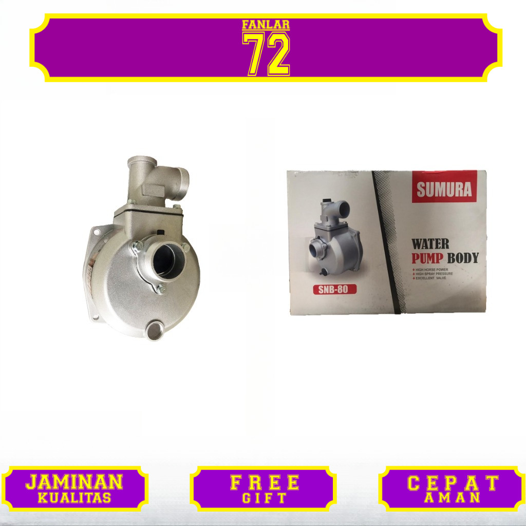 Pompa Air / Water Pump Body Sumura SNB-50 2"/  Water Pump Body Sumura SNB-80 3"