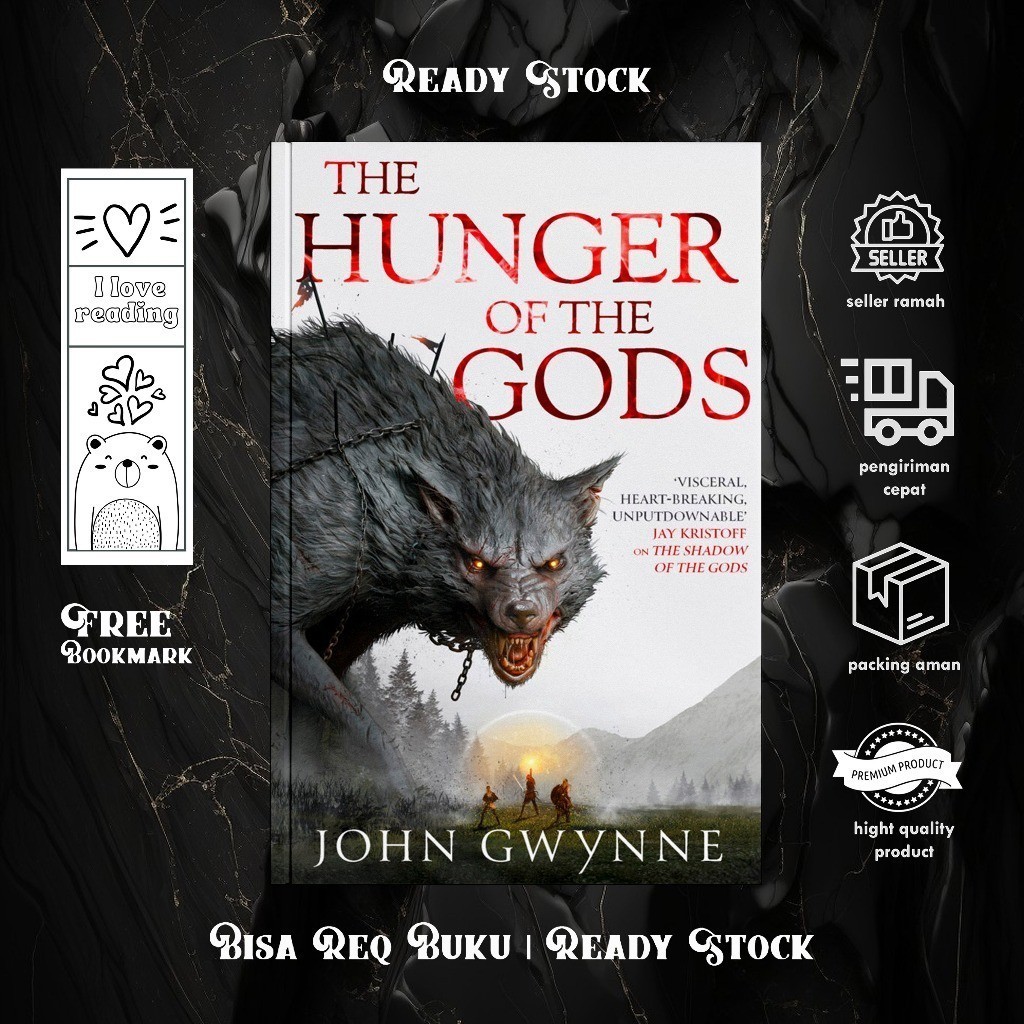 The Hunger of the Gods (The Bloodsworn Saga, #2) by John Gwynne